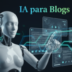 Robô humanoide futurista interagindo com telas holográficas, com o texto IA para Blogs em destaque.