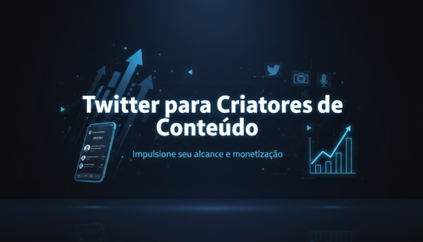 Twitter para Criadores de Conteúdo: Como Crescer em 2026